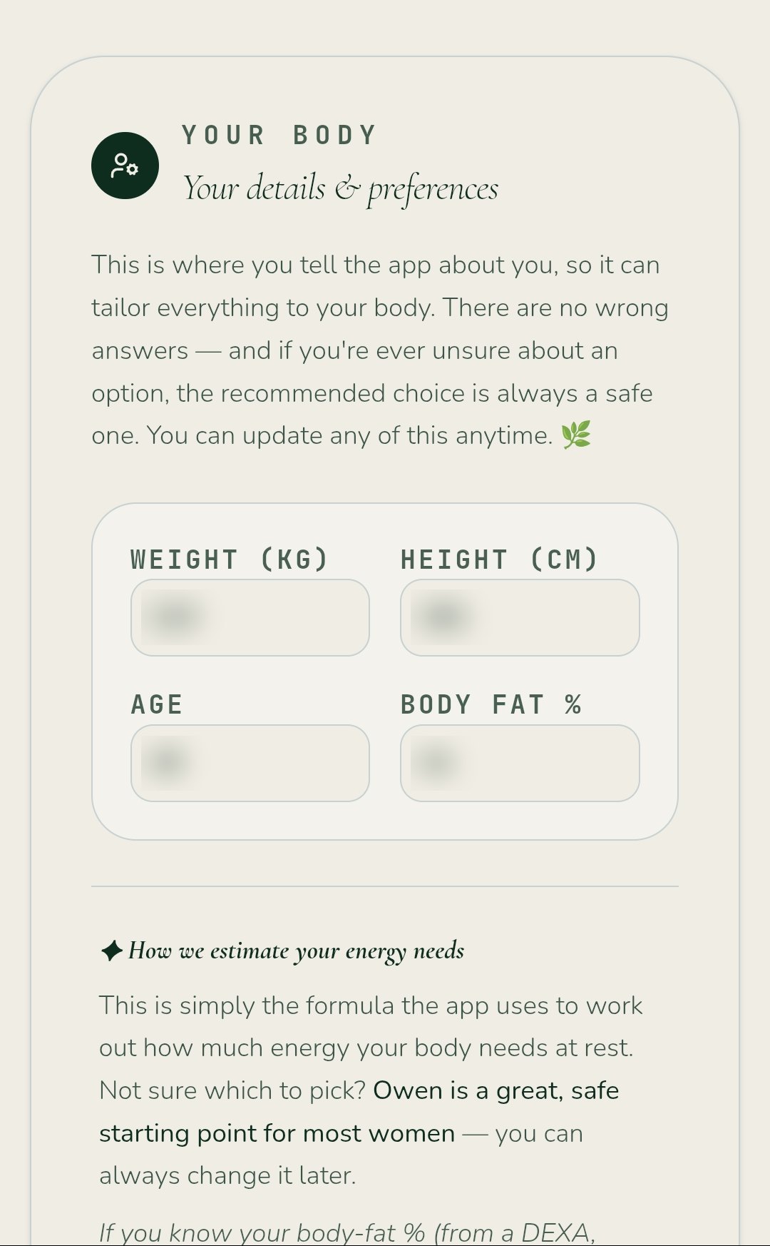 The Your Body screen, where you enter your weight, height, age and body fat